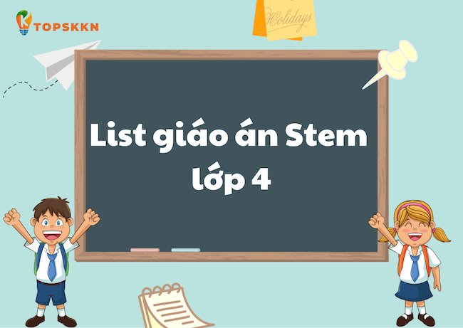 giao an stem lop 4