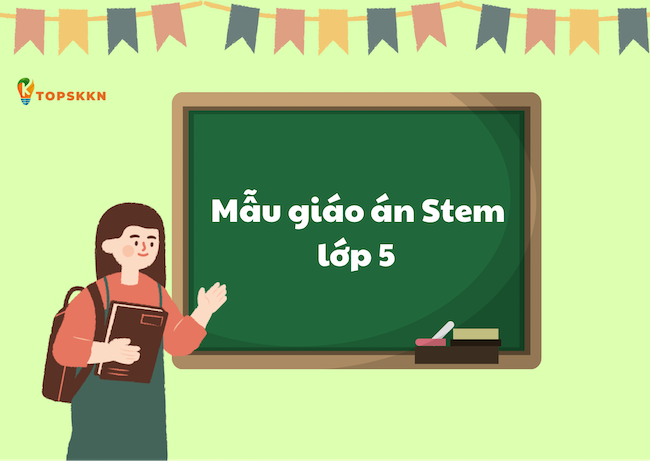 giao an stem lop 5