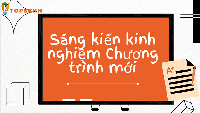 skkn chuong trinh moi min