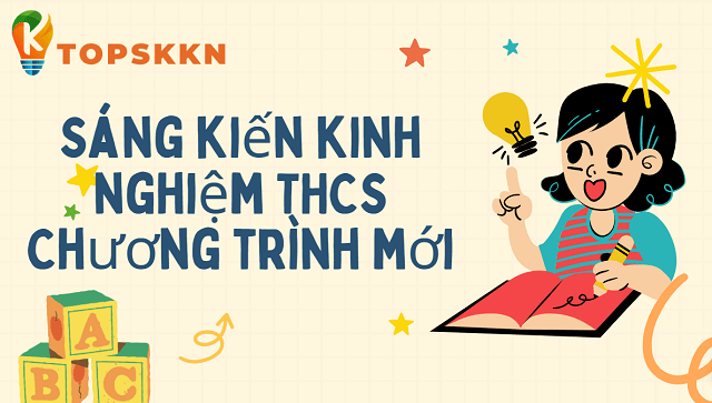 skkn thcs chuong trinh moi min